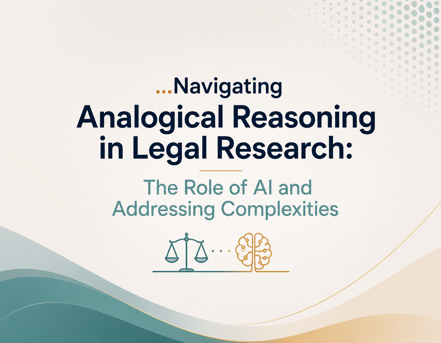 Navigating Analogical Reasoning in Legal Research: The Role of AI and Addressing Complexities